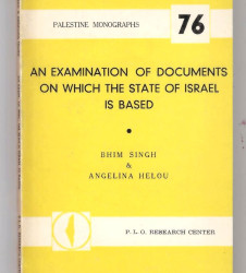 AN EXAMINATION OF DOCUMENTS ON WHICH THE STATE OF ISRAEL IS BASED