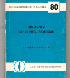URI AVNERI OU LE NEO - SIONISME