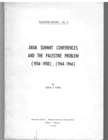 (1964-1966) , (ARAB SUMMIT CONFERENCES AND THE PALESTIN PROBLEM  (1936-1950