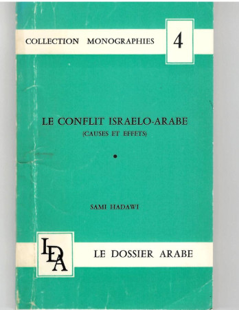 LE CONFLIT ISRAELO. ARABE