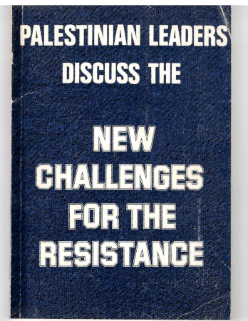 PALESTINIAN LEADERS DISCUSS THE NEW CHALLENGES FOR THE RESISTANCE