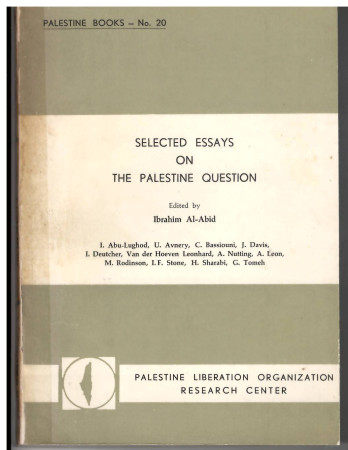 SELECTED ESSAYS ON THE PALETINE QUESTION